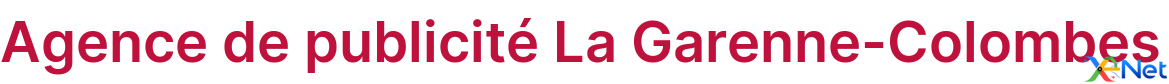 Agence de publicité La Garenne-Colombes